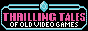 Thrilling Tales of Old Video Games icon